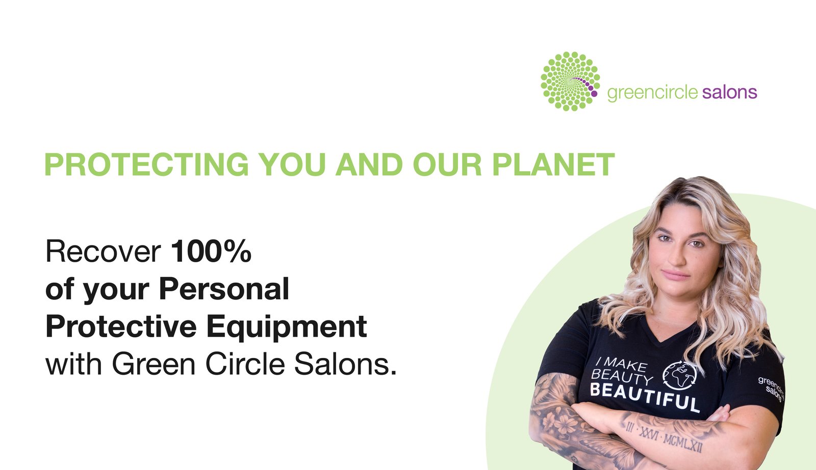 Recover 100% of your Personal Protective Equipment with Green Circle Salons